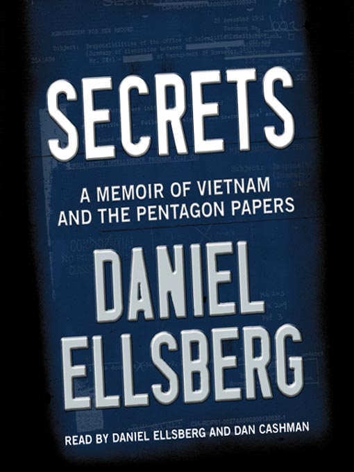 Title details for Secrets by Daniel Ellsberg - Available